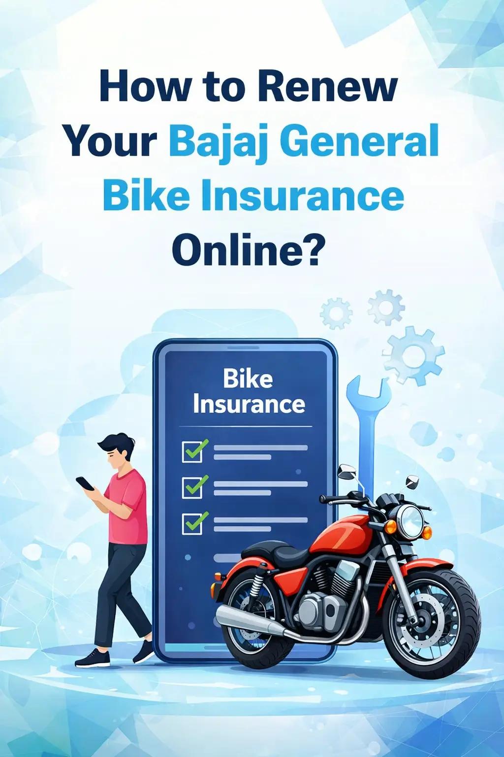 Documents Required to Renew Bajaj General Car Insurance Documents Required to Renew Bajaj General Car Insurance